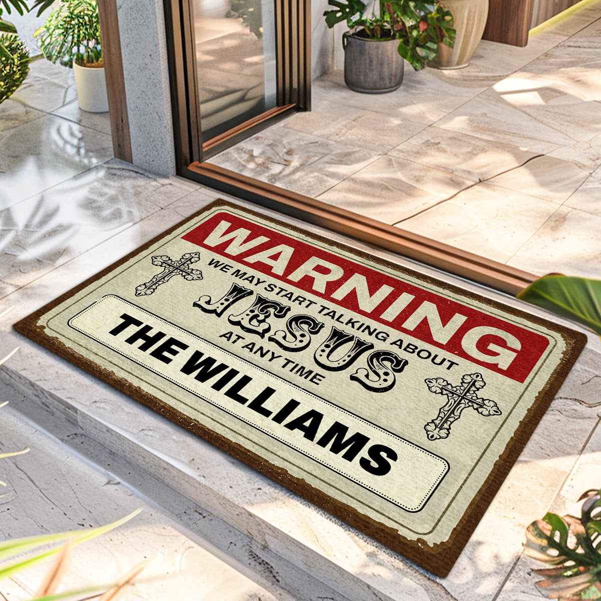 Warning We Talk About Jesus At Any Time | Personalized Doormat JSDMHLTN1765M