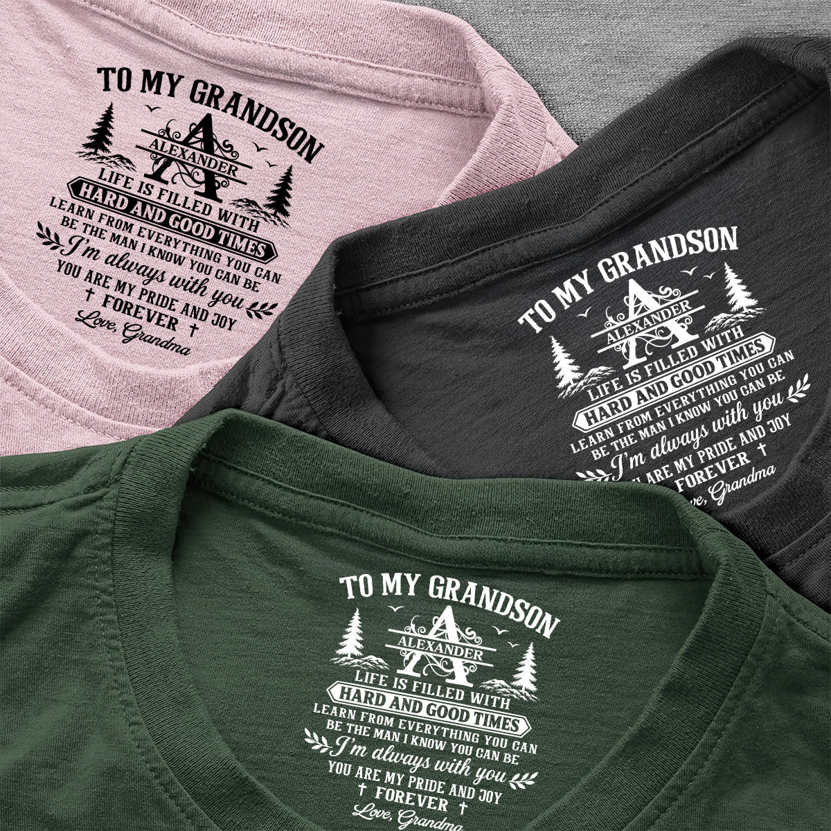 To My Grandson Be The Man I Know You Can Be | Personalized Shirt With Design Inner Neck