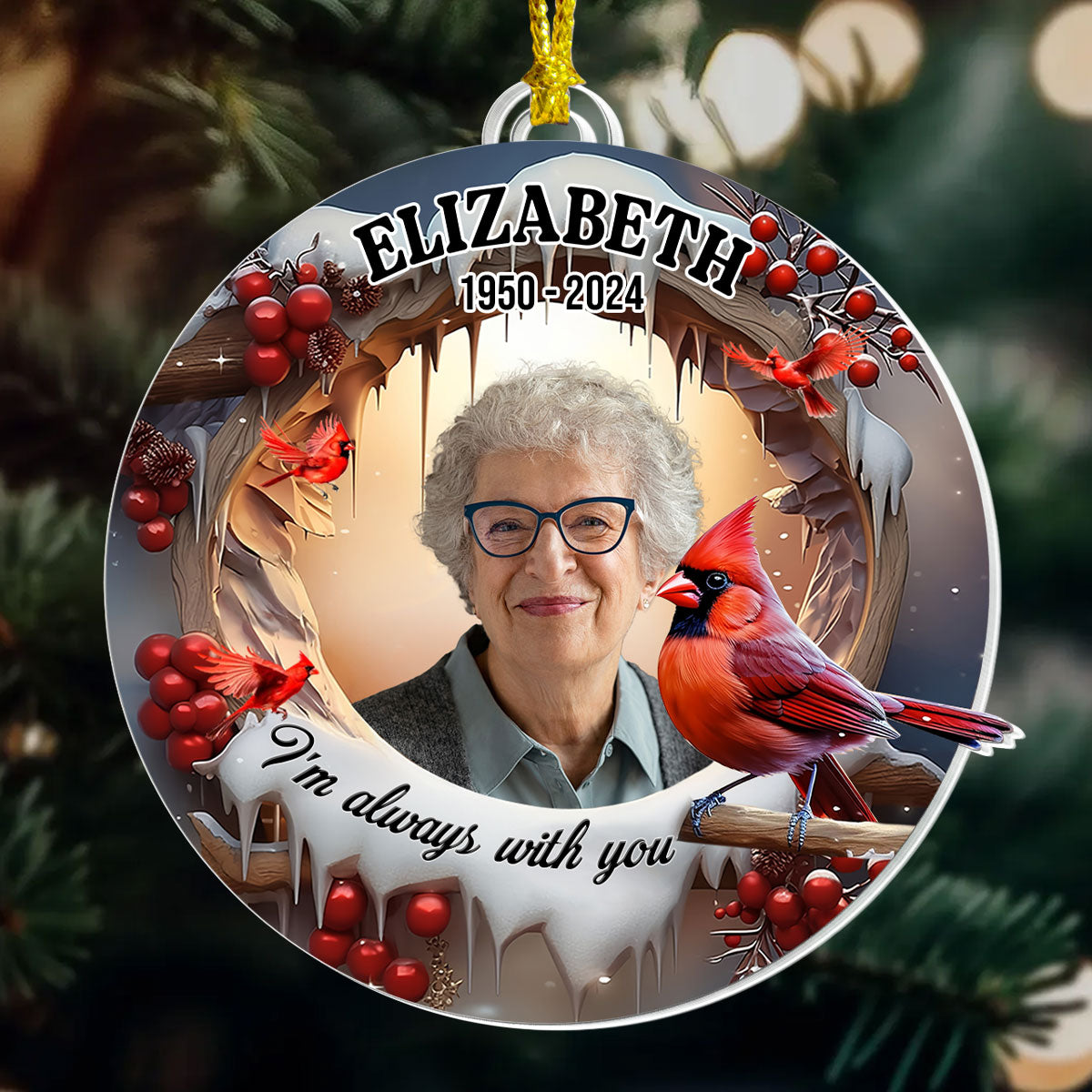 I'm Always With You | Personalized 1-Side Acrylic Ornament