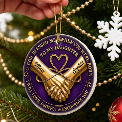 God Blessed Me When You Were Born | Personalized 3D Relief Round Ceramic Ornament