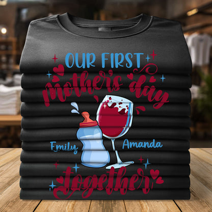 Our First Mother's Day Togethe | Personalized Classic Unisex T-shirt