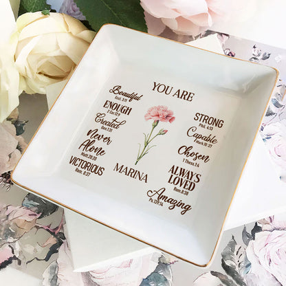 You Are | Personalized Jewelry Dish JSJDPH1918M