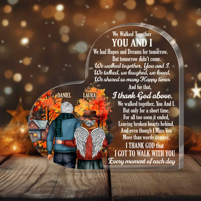 We Walked Together You And I | Personalized Custom Shaped Squared Acrylic Plaque