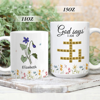 God Says I Am | Personalized White Ceramic Mug