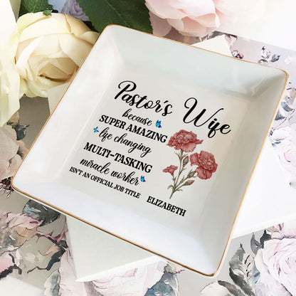 Pastor's Wife Isn't An Official Job Title | Personalized Jewelry Dish