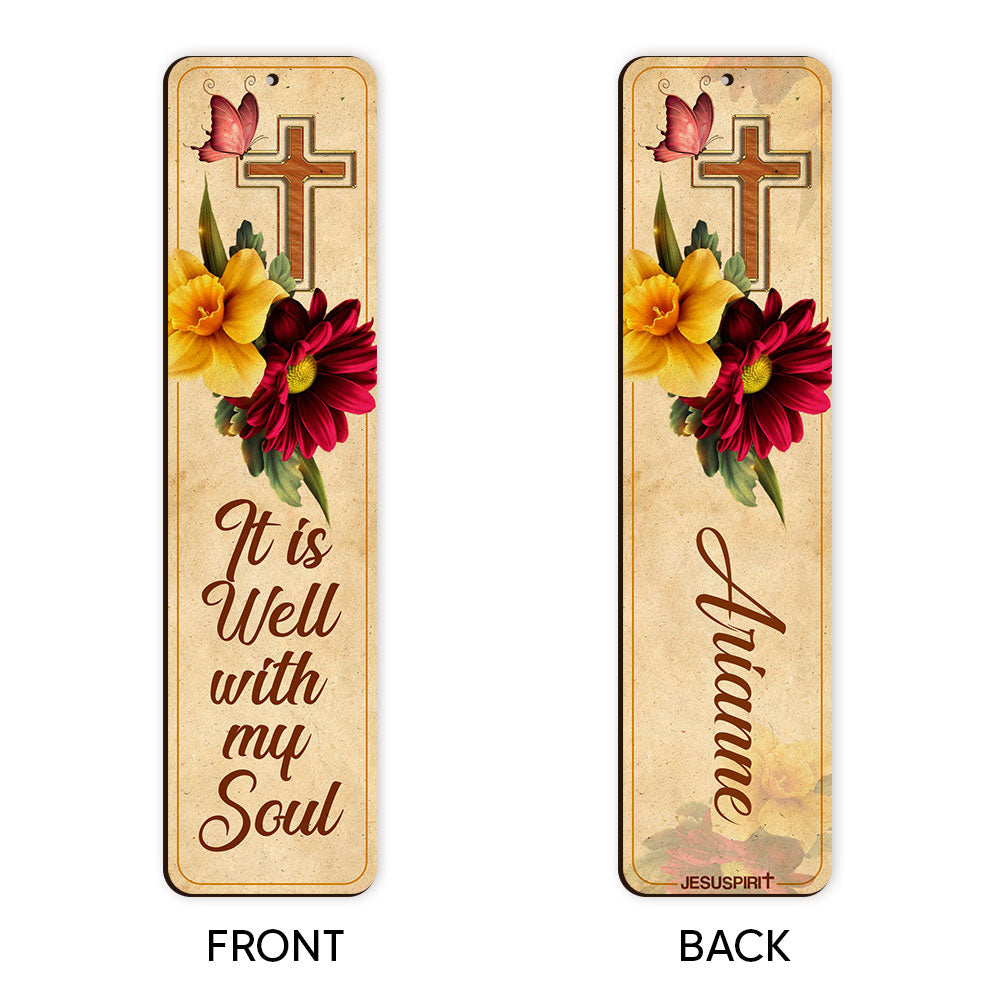 It Is Well With My Soul - Personalized Wooden Bookmarks MH30