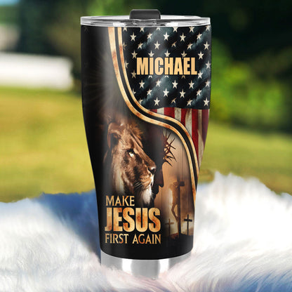Make Jesus First Again | Personalized Stainless Steel Tumbler