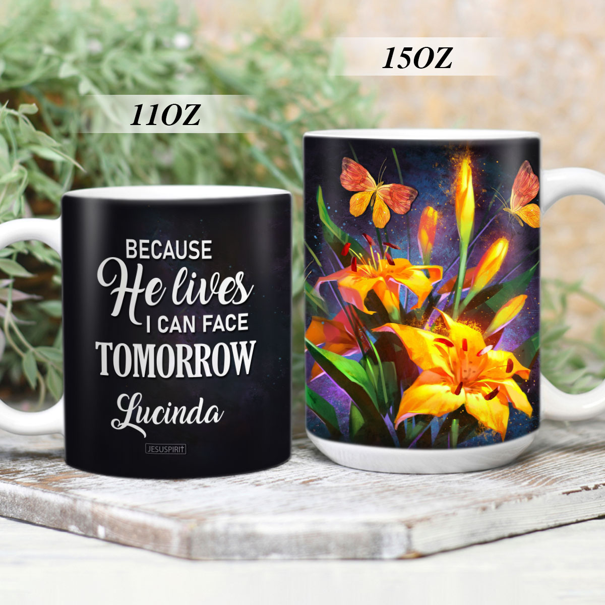 Because He Lives, I Can Face Tomorrow - Personalized White Ceramic Mug H17
