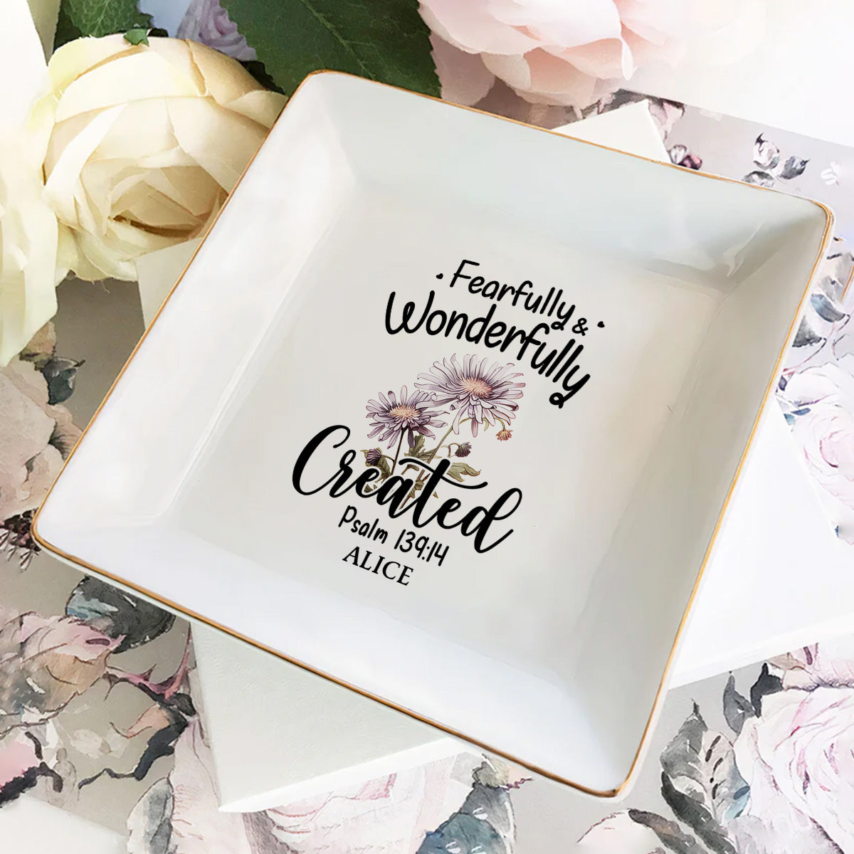 Fearfully and Wonderfully Created Psalm 139:14 Birth Month Flower | Personalized Jewelry Dish JSJDHLPA2862M