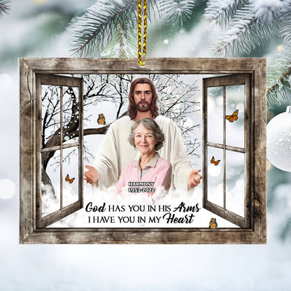 God Has You In His Arms I Have You In My Heart | Personalized 1-Side Acrylic Ornament