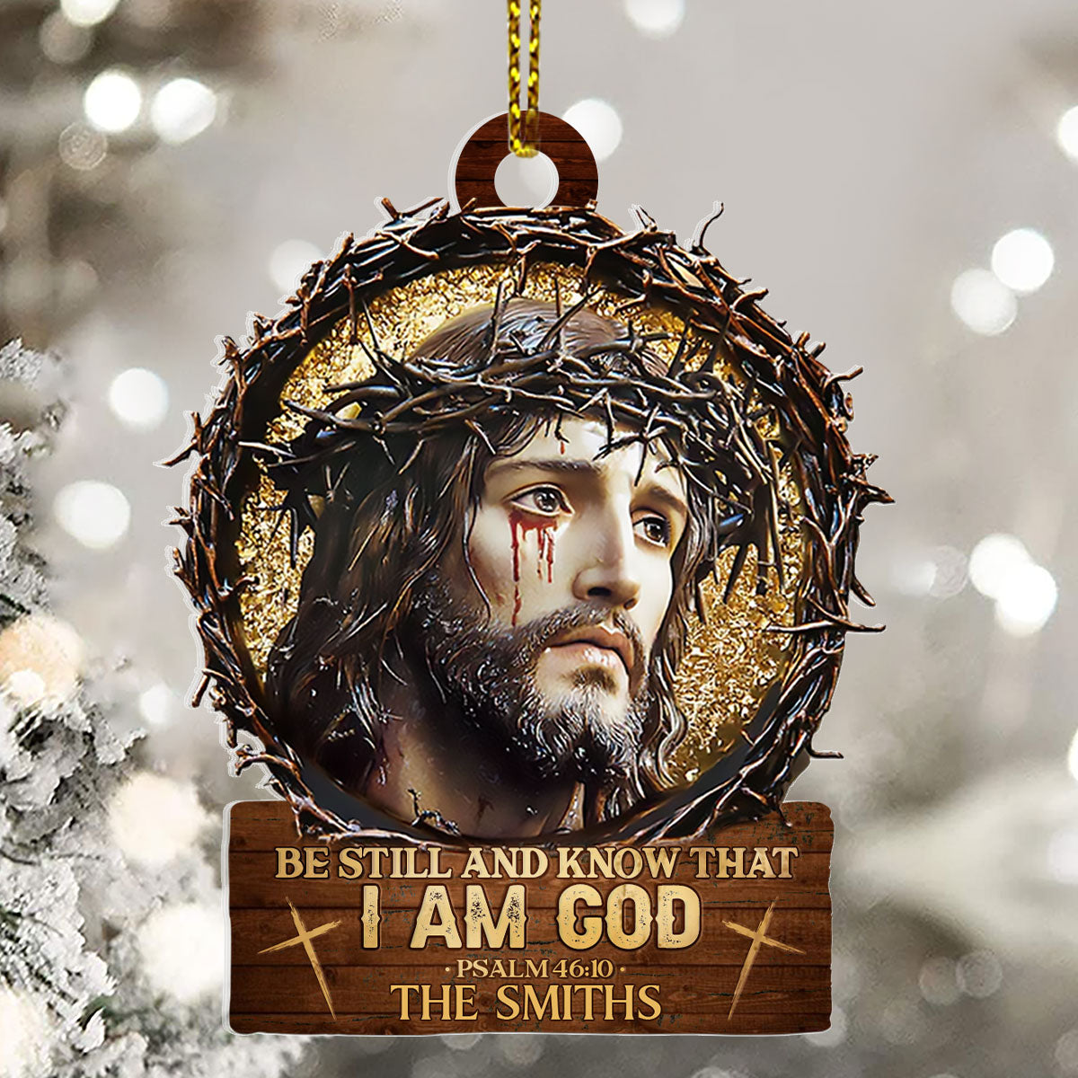 Be Still And Know That I Am God | Personalized 1-Side Acrylic Ornament