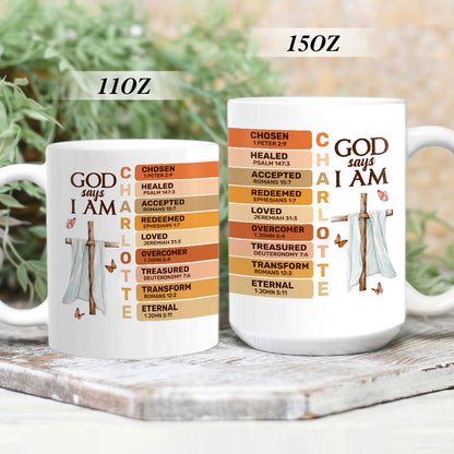 God Says I Am | Personalized White Ceramic Mug