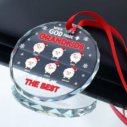 When God Made Grandkids He Gave Me The Best | Personalized 1-Side Round Glass Ornament JSURGOPHLPA2702L