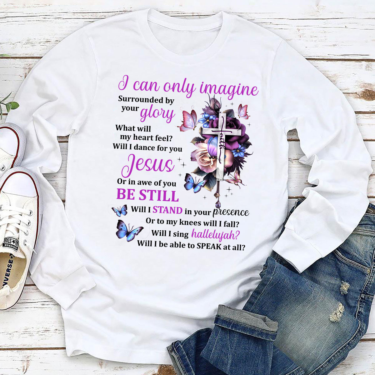 Special Christian Unisex Long Sleeve - I Can Only Imagine HAP01