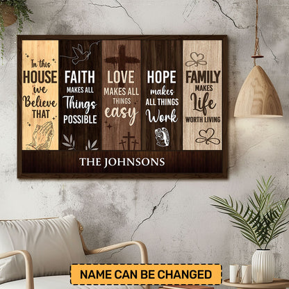 In This House We Believe That - Personalized Poster JSPTHLPA1773TA