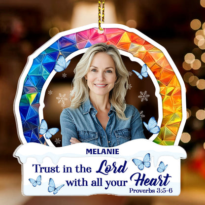 Trust In The Lord With All Your Heart | Personalized 1-Side Acrylic Ornament JSACOPN2633D