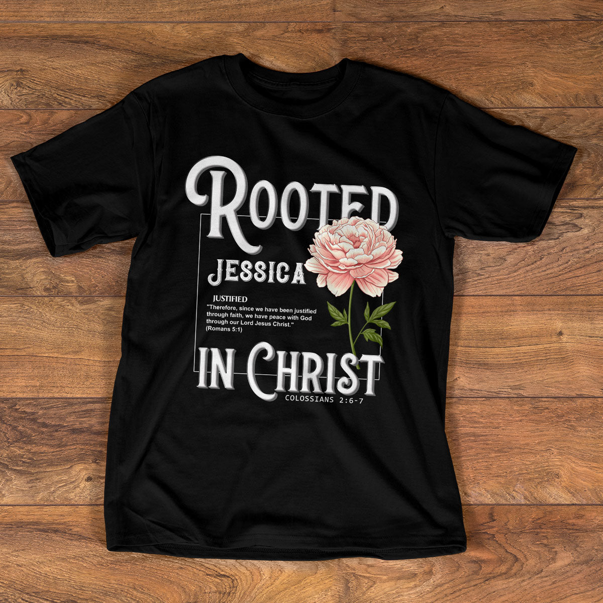 Rooted In Christ | Personalized Classic Unisex T-shirt