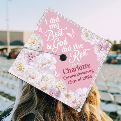 I Did My Best And God Did The Rest | Personalized Graduation Cap Topper