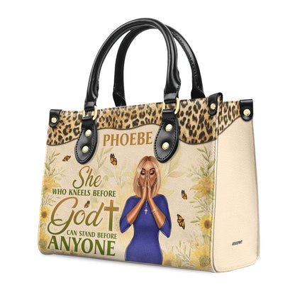 She Who Kneels Before God Can Stand Before Anyone | Personalized Leather Handbag With Zipper JSLHBN41