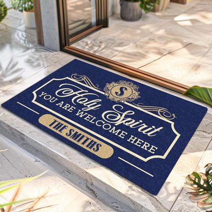 Holy Spirit You Are Welcome Here | Personalized Doormat JSDMPN1720M