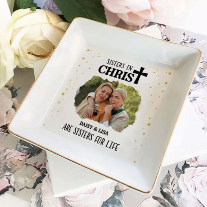 Sisters In Christ Photo Upload | Personalized Jewelry Dish JSJDHLL2831T