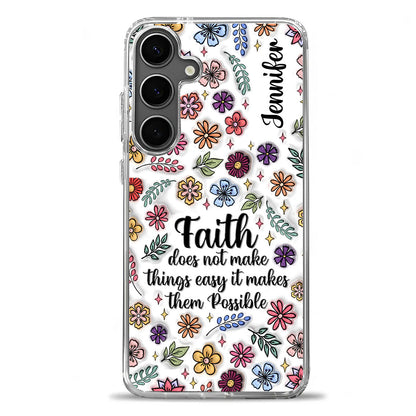 Faith Does Not Make Things Easy | Personalized Clear Silicone Phone Case