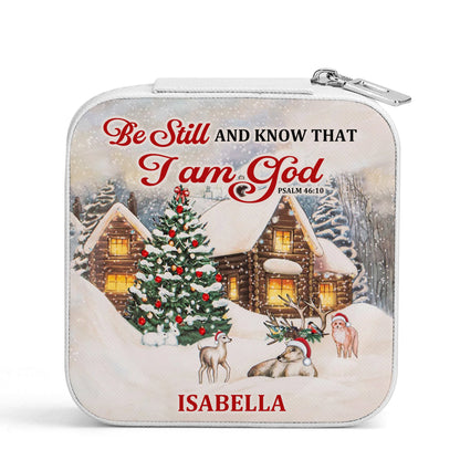 Be Still And Know That I Am God | Personalized Jewelry Box