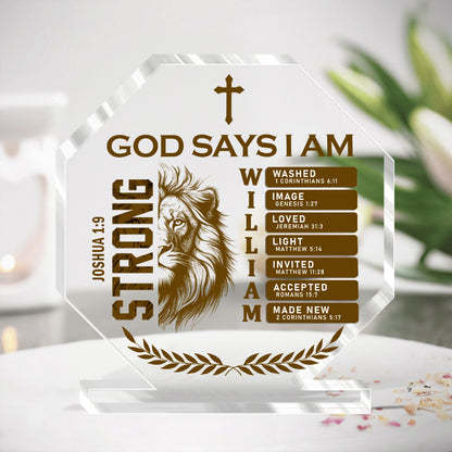 God Says I Am  | Personalized Custom Shaped Squared Acrylic Plaque