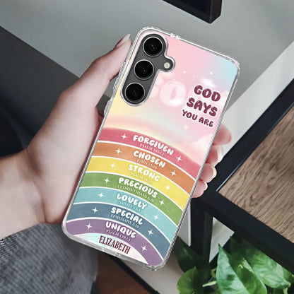 God Says You Are | Personalized Clear Silicone Phone Case