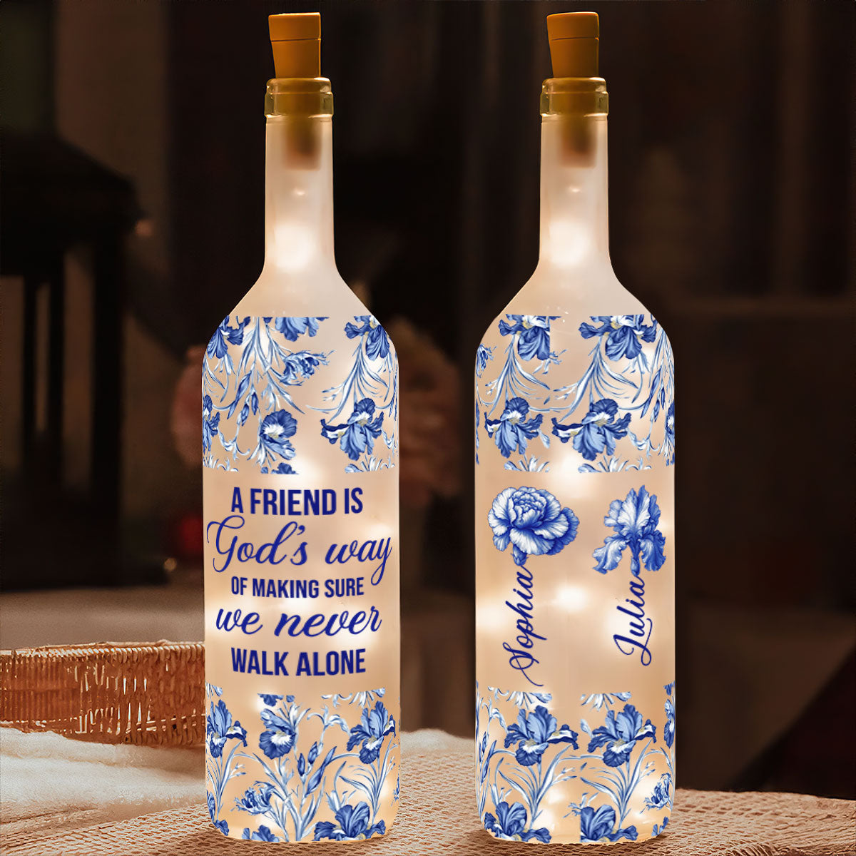 Friends Are God's Way Of Making Sure We Never Walk Alone | Personalized Bottle Lamp