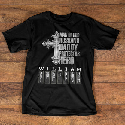 Man Of God Husband Daddy Protector Hero With Name Letter In Bible | Personalized 2D Unisex T-shirt