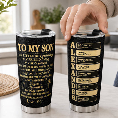 To My Son My Grandson Pray On It Pray Over It Pray Through It | Personalized Stainless Steel Tumbler