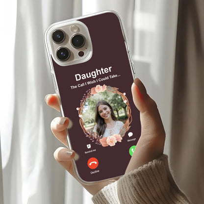 The Call I Wish I Could Take | Personalized Clear Silicone Phone Case