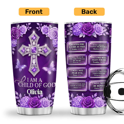 I Am A Child Of God | Personalized Stainless Steel Tumbler