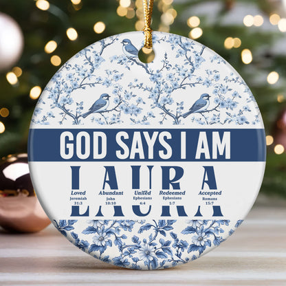 God Says I Am | Personalized Round Shaped Ceramic Ornament