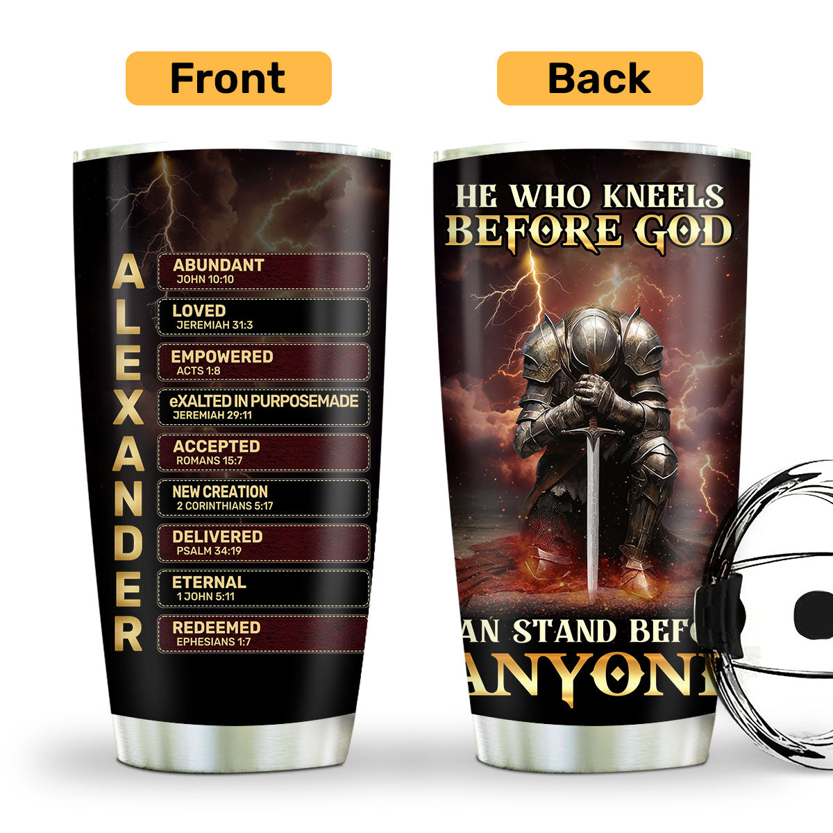 He Who Kneels Before God  | Personalized Stainless Steel Tumbler