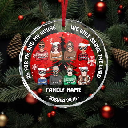 As For Me And My House We Will Serve The Lord | Personalized 1-Side Round Glass Ornament JSURGOPPL2110L