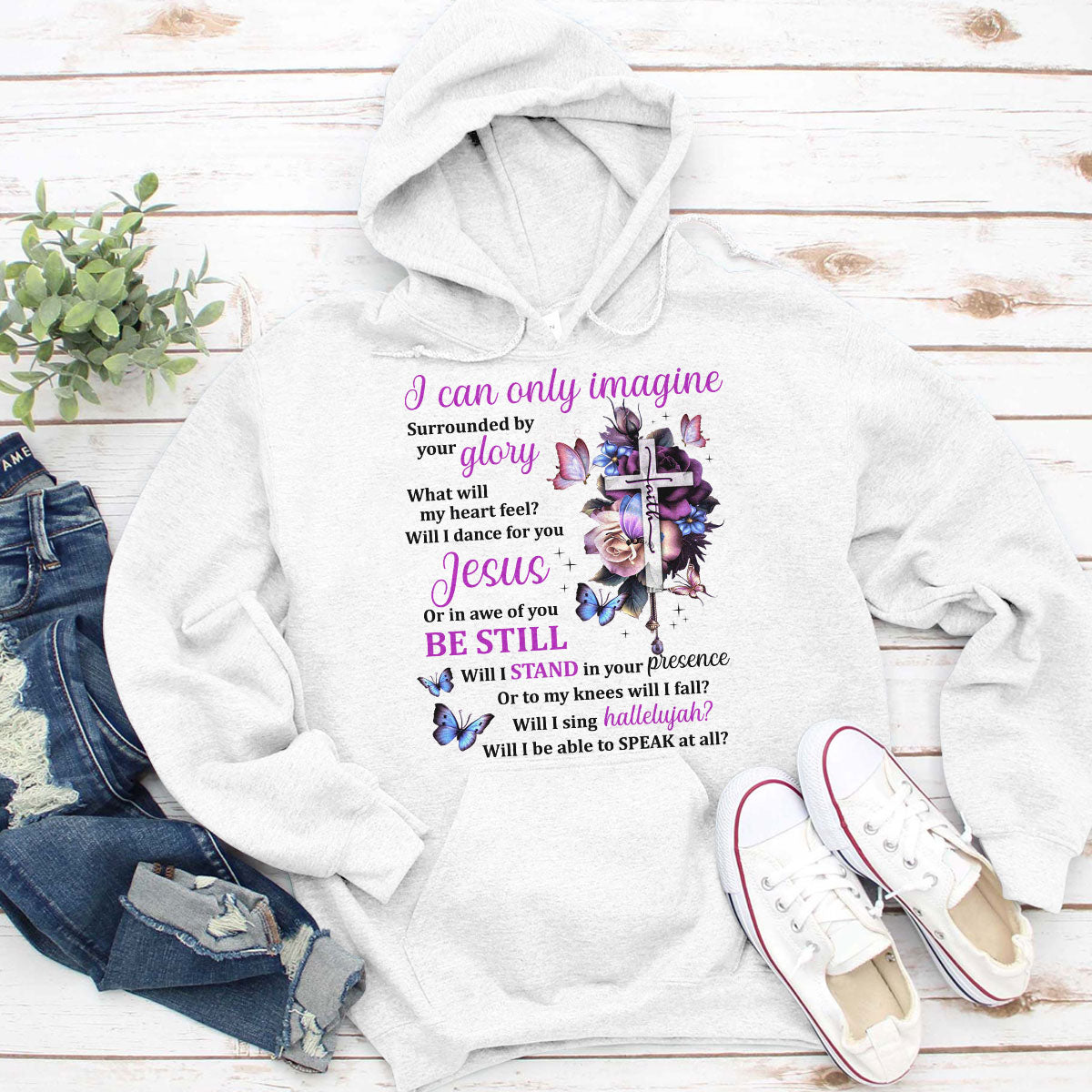 Unique Christian Unisex Hoodie - I Can Only Imagine HAP01