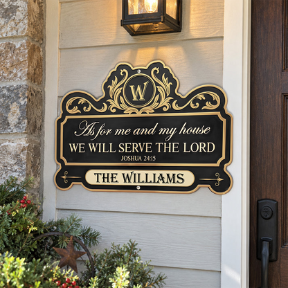We'll Serve The Lord | Personalized Custom Shaped Metal Sign