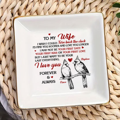 I Wish I Could Turn Back The Clock | Personalized Jewelry Dish