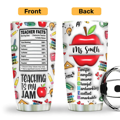 Teaching Is My Jam | Personalized Stainless Steel Tumbler JSSSTN23
