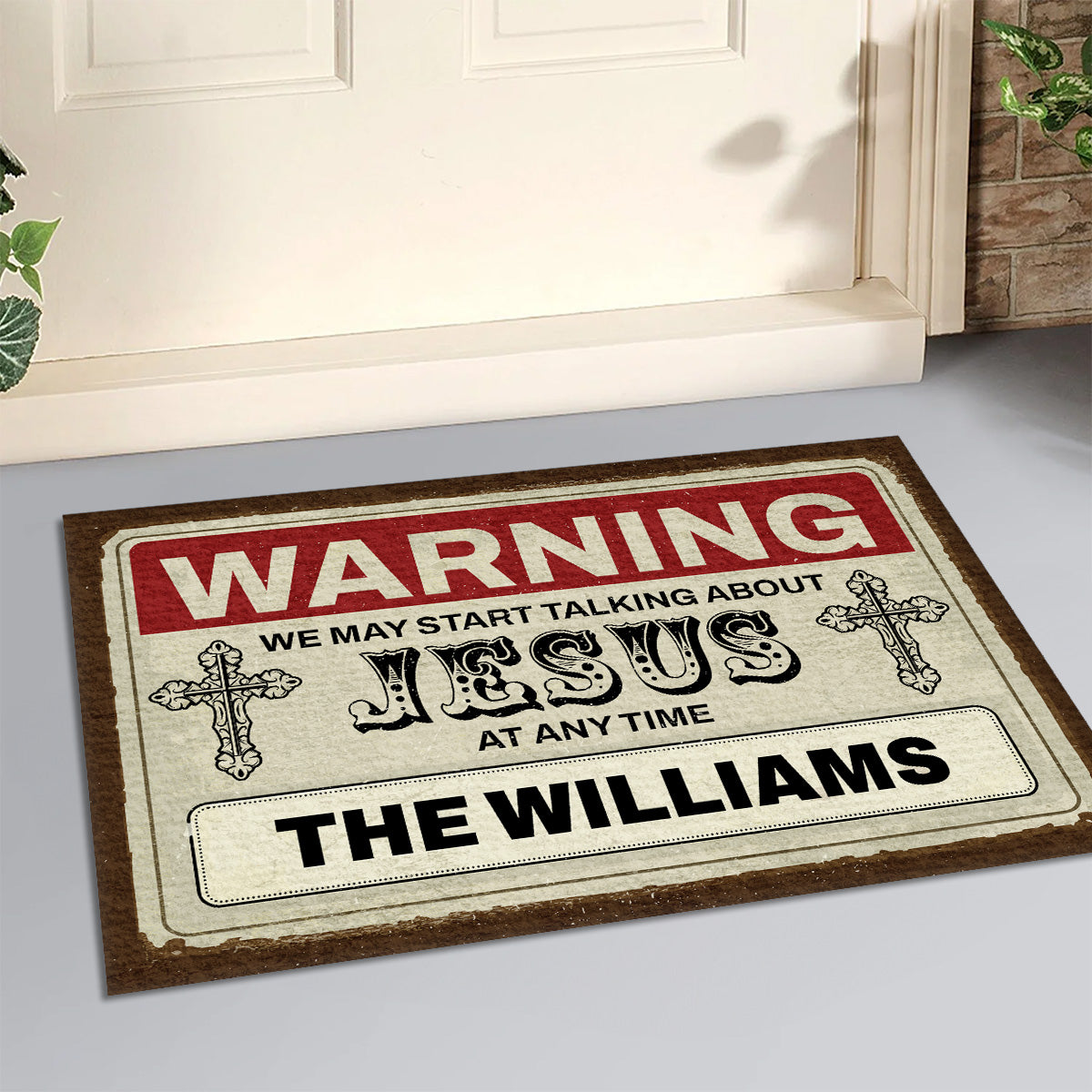 Warning We Talk About Jesus At Any Time | Personalized Doormat JSDMHLTN1765M