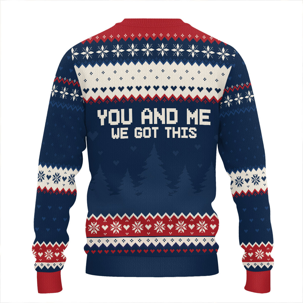 You And Me We Got This | Personalized Wool Sweater JSWSWPH1875T