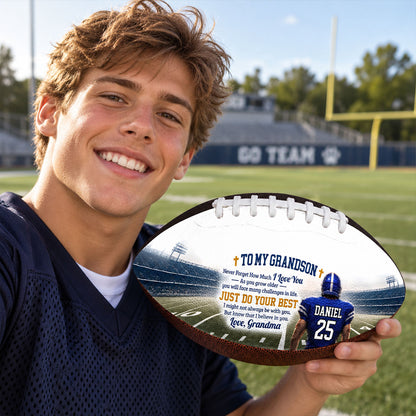 To My Grandson Never Forget How Much I Love You  | Personalized Football