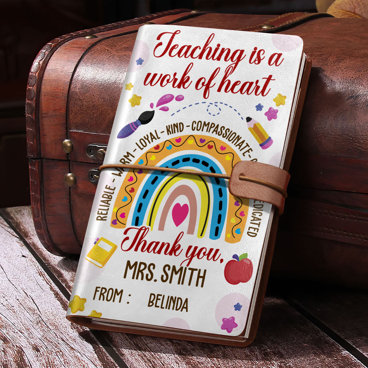 Teaching Is A Work Of Heart | Personalized Leather Bound Journal JSLBJTH798T