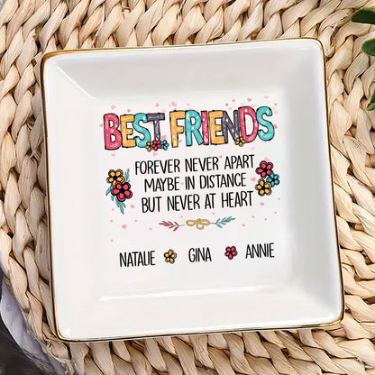 Sisters Forever Never Apart Maybe In Distance But Never At Heart | Personalized Jewelry Dish JSJDPH2031L