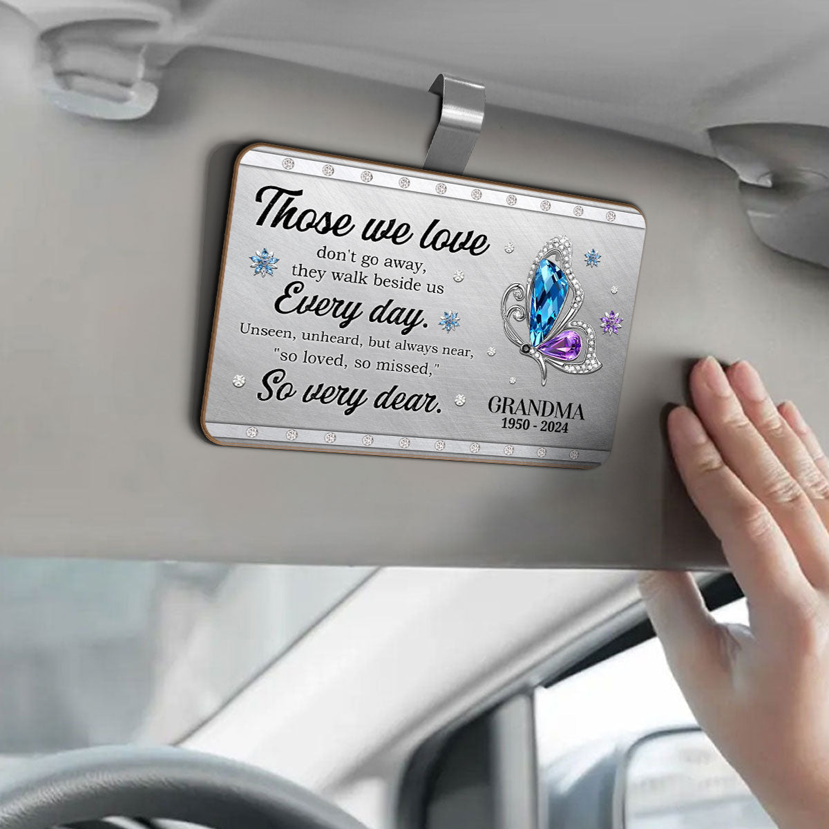 Those We Love Don't Go Away | Personalized Car Visor Clip