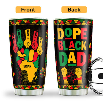 Dope Black Dad/Father | Personalized Stainless Steel Tumbler JSSSTH875