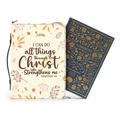 I Can Do All Things Through Christ Who Strengthens Me | Personalized Bible Cover JSBCPPA1203M