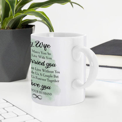 To My Wife | Personalized White Ceramic Mug